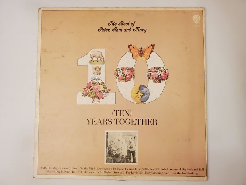 Peter, Paul and Mary The Best of Peter, Paul and Mary: (Ten) Years Together vinyl record